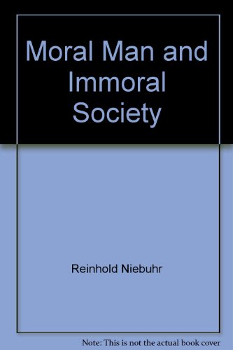 Moral Man and Immoral Society