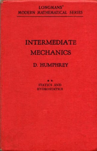 INTERMEDIATE MECHANICS, VOL 2. STATICS AND HYDROSTATICS