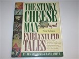 The Stinky Cheese Man