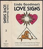 Linda Goodman's Love Signs: a New Approach to the Human Heart Volume II