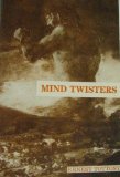 Mind Twisters by Ernest Tottosy . Translator and Collaboration for the English Version. Helen M. Szablya