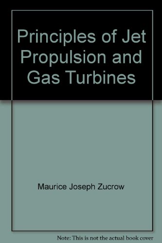 Principles of Jet Propulsion and Gas Turbines