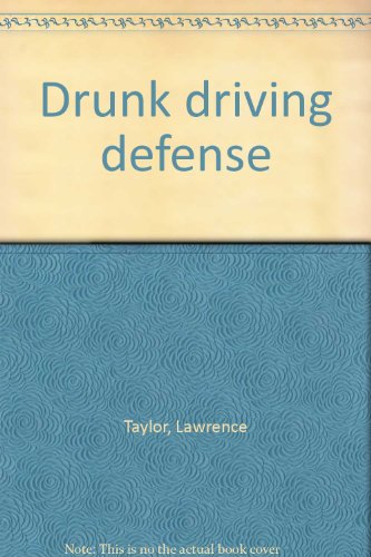 Drunk driving defense