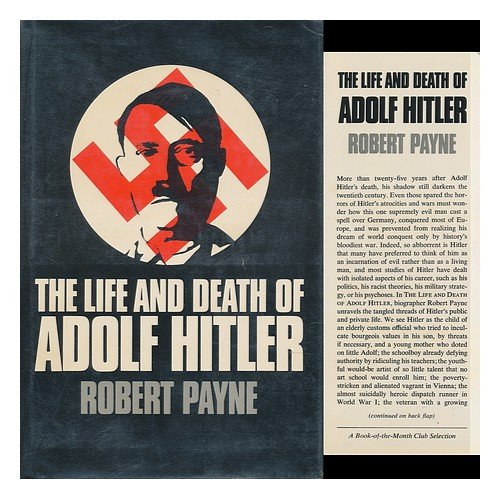 The Life And Death Of Adolf Hitler