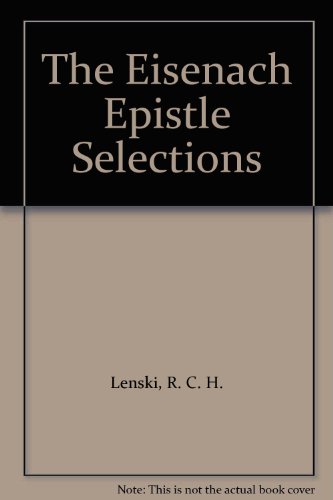 The Eisenach Epistle Selections