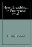 Heart Breathings in Poetry and Prose