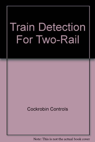 TRAIN DETECTION FOR TWO-RAIL