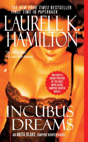 Incubus Dreams (Anita Blake, Vampire Hunter Book 12)