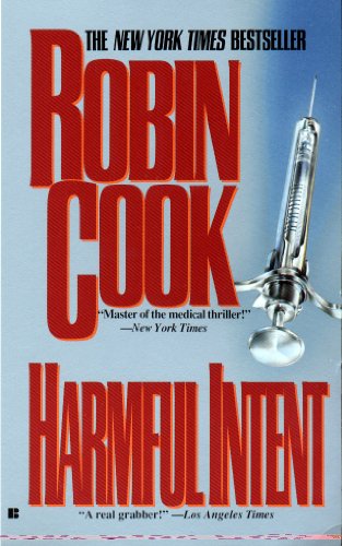 Harmful Intent (A Medical Thriller)