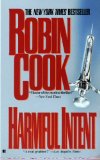 Harmful Intent (A Medical Thriller)