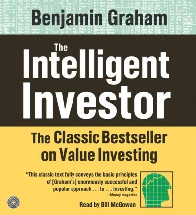 The Intelligent Investor: The Classic Bestseller on Value Investing