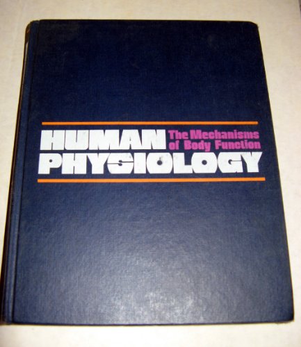 Human Physiology, the Mechanisms of Body Function