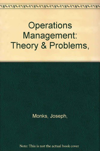 Operations Management: Theory & Problems,