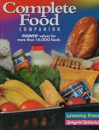 Complete Food Companion: Points Values for More Than 14,000 Foods
