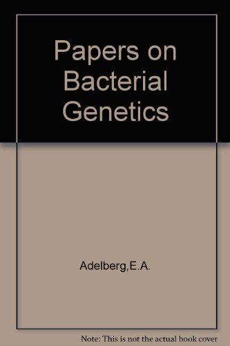 Papers on Bacterial Genetics
