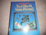 Basic Television and Video Systems by Grob, B.