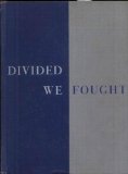 Divided We Fought