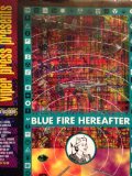 Blue Fire Hereafter