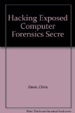 Hacking Exposed Computer Forensics Secre