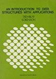 AN INTRODUCTION TO DATA STRUCTURES WITH APPLICATIONS