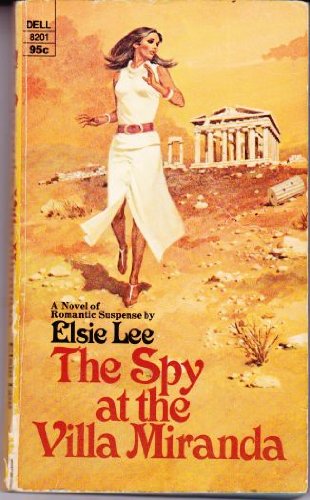 The Spy at the Villa Miranda