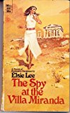The Spy at the Villa Miranda