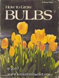 How To Grow Bulbs