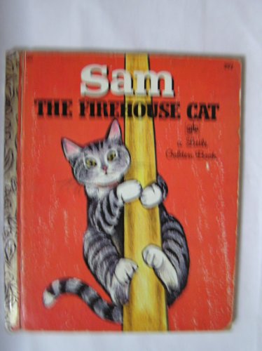 Sam the Firehouse Cat   (little Golden #580 39c)