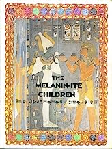 The Melanin-ite Children (Scroll #133)