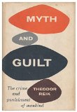 Myth and Guilt: The Crime and Punishment of Mankind