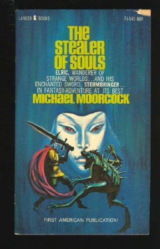 The Stealer of Souls (Lancer SF, 73-545)