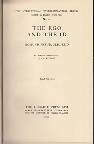 The ego and the id. Authorized translation by Joan Riviere.