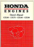 Honda Engines Owner's Manual Gx240 Gx270 Gx340 Gx390