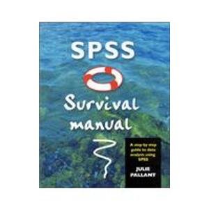 Spss Survival Manual: A Step By Step Guide To Data Analysis Using Spss For Windows (version 10)
