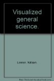 Visualized general science.