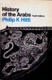 History of the Arabs Tenth Edition