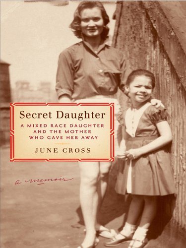 Book Cover Secret Daughter: A Mixed-Race Daughter and the Mother Who Gave Her Away