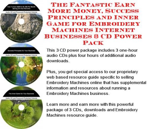 The Down and Dirty Generate Extra Cash, Marketing and Inner Game for Embroidery Machines Web Biz 3 Course + Resource Guide