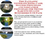 Massive Cash Flow Pack with Make An Extra Income, Marketing and Inner Game for Tennis Raquets On-line Biz Package (3 CDs)
