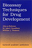 Bioassay Techniques for Drug Development