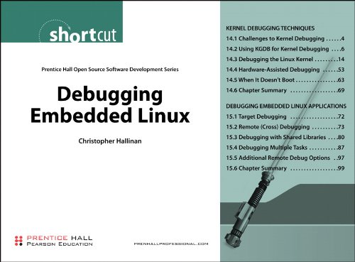 Debugging Embedded Linux (Digital Short Cut) (Prentice Hall Open Source Software Development)
