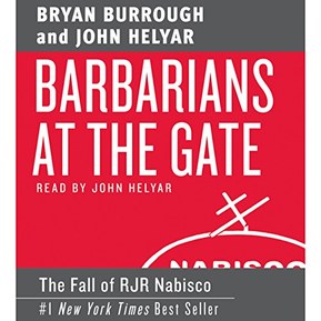 Barbarians at the Gate: The Fall of RJR Nabisco
