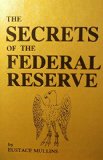 THE SECRETS OF THE FEDERAL RESERVE Jekyll Island Edition