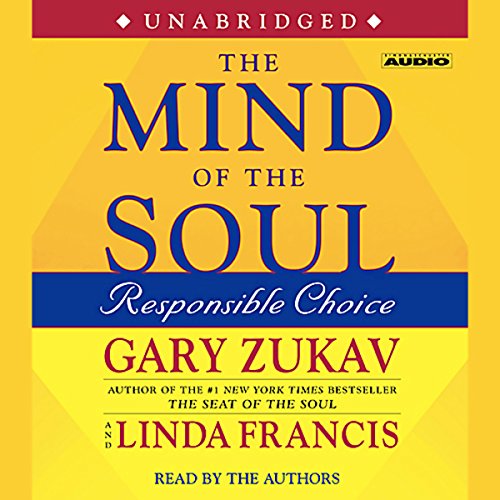 The Mind of the Soul: Responsible Choice
