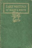 Early Writings of Ellen G. White