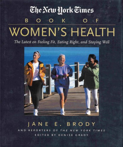 Book of Women's Health - The Latest on Feeling Fit, Eating Right, and Staying Well