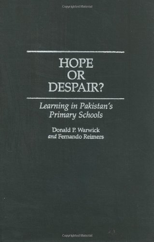 Hope or Despair?: Learning in Pakistan's Primary Schools (Series on Advances in Mathematics for)