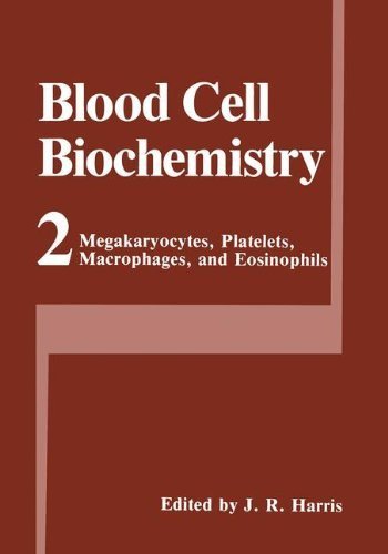 Megakaryocytes, Platelets, Macrophages, and Eosinophils (Blood Cell Biochemistry)