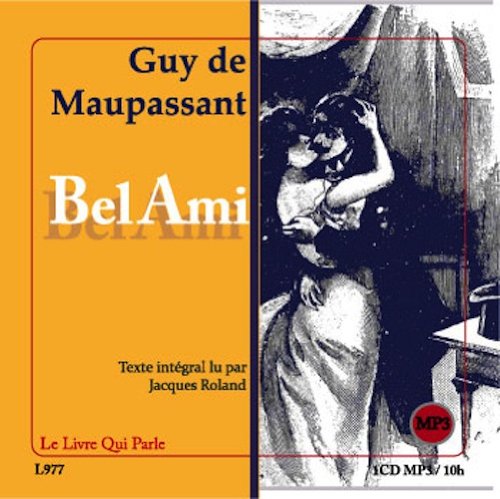 Bel Ami 1CD MP3 in French (French Edition)