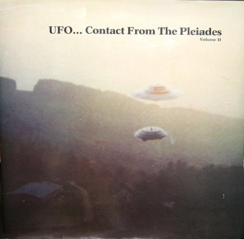 Book Cover UFO . . . Contact from the Pleiades, Volume II / Two / 2
